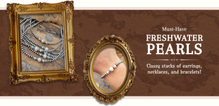 Must Have Freshwater Pearls Collection | Texanna Belles | Dodge, NE