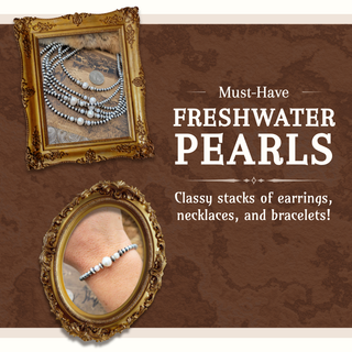 Must Have Freshwater Pearls Collection | Texanna Belles | Dodge, NE