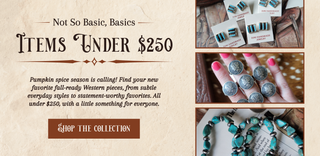 Promotional banner for a collection of Western-style items under $250, featuring text on a parchment-style background and three inset photos showing turquoise jewelry, silver-toned accessories, and a hand holding several silver coins.