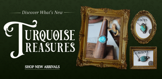 Promotional banner for 'Turquoise Treasures' featuring turquoise jewelry displayed in ornate gold frames against a dark green background, with text reading 'Discover What's New', 'Turquoise Treasures', and 'Shop New Arrivals'.