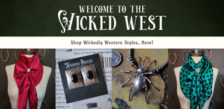 Welcome to the Wicked West | Shop Wickedly Western Styles, Here! | Desktop Homepage Banner View | Texanna Belles | Dodge, NE